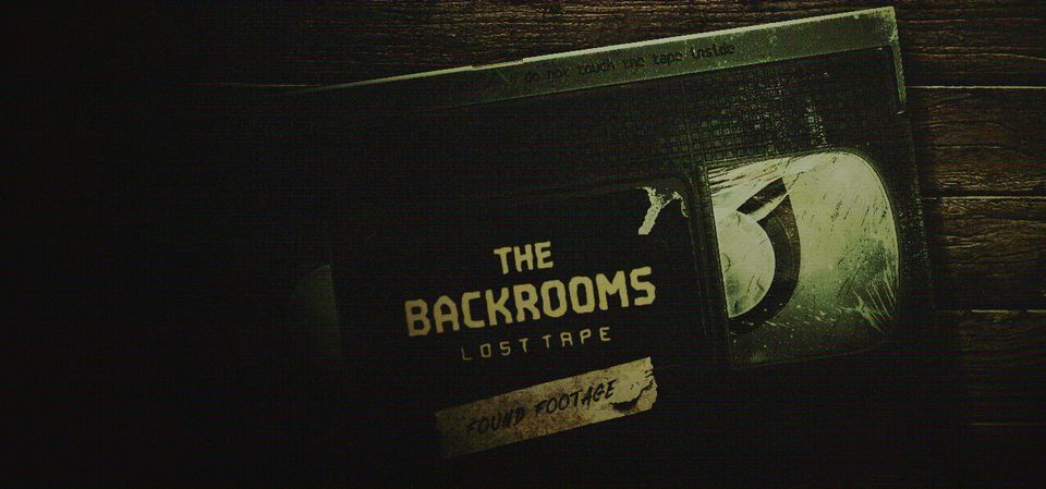Backrooms: Lost Tape
