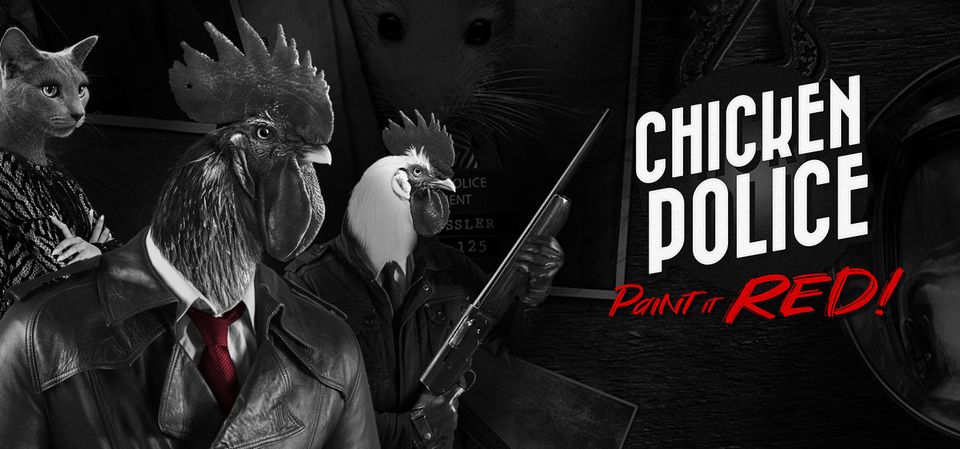 Chicken Police - Paint it RED!