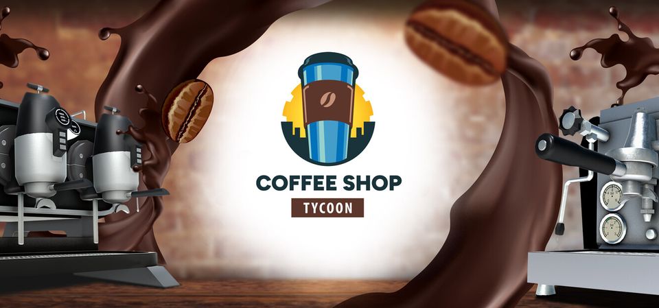 Coffee Shop Tycoon