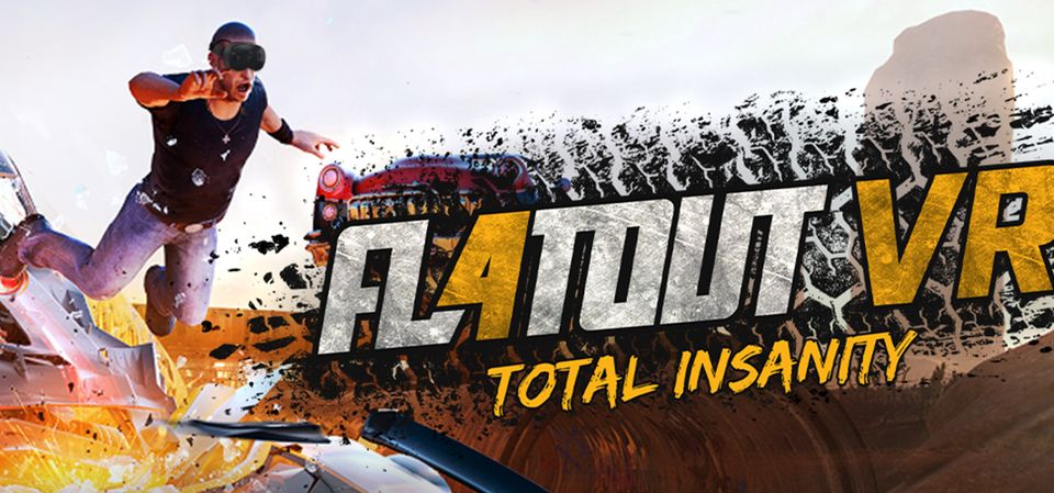 FlatOut 4: Total Insanity VR