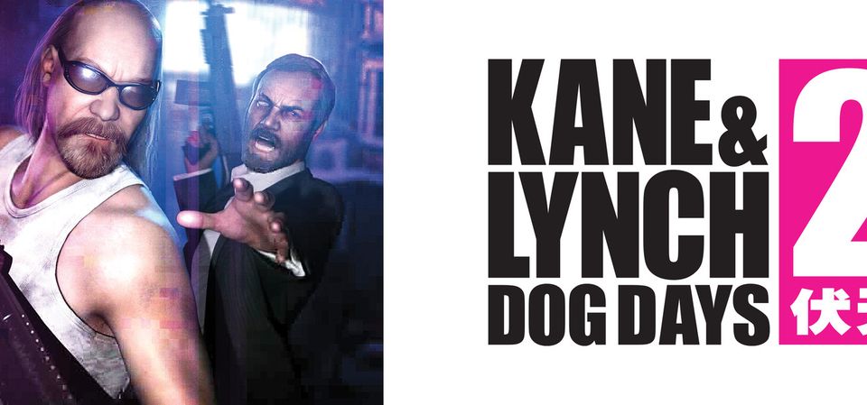 Kane & Lynch 2: Dog Days