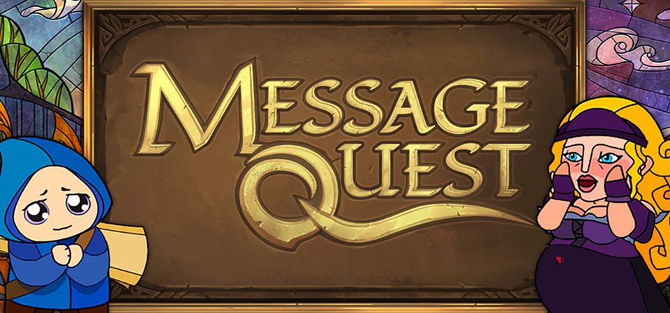 Message Quest