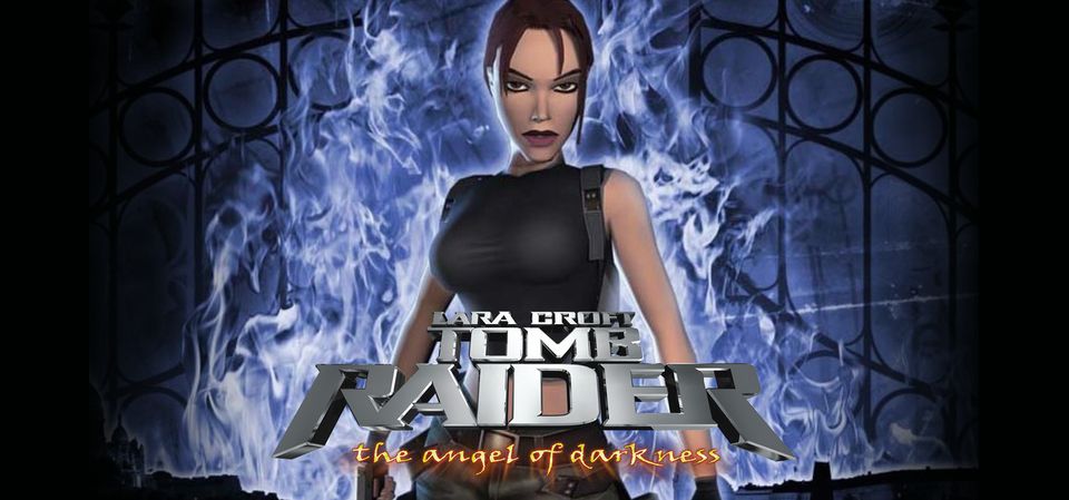 Tomb Raider VI: The Angel of Darkness (2003)
