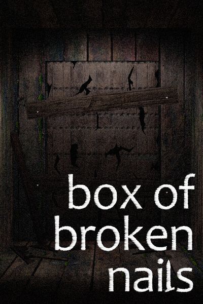 Box of Broken Nails