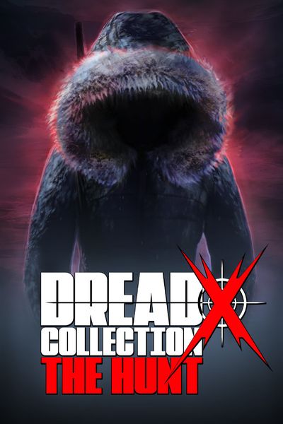 Dread X Collection 4: The Hunt