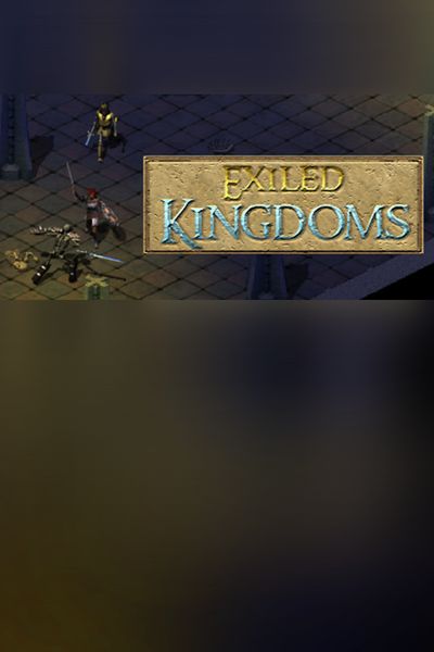 Exiled Kingdoms