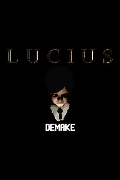 Lucius Demake