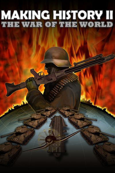 Making History II: The War of the World