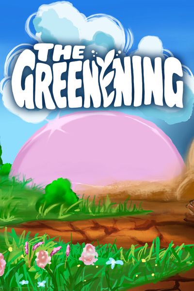 The Greenening
